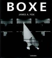 Boxe - James Fox - Libro Contrasto 2001 | Libraccio.it