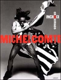 Incroci - Crossroads - Michel Comte - Libro Contrasto 2002 | Libraccio.it