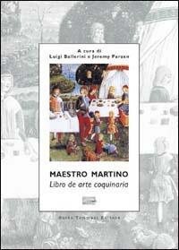 Libro de arte coquinaria - Martino Rossi - Libro Guido Tommasi Editore-Datanova 2002, Cum grano salis | Libraccio.it