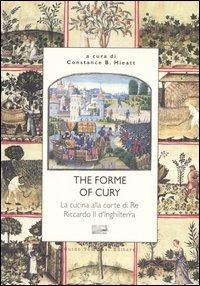 The forme of cury. La cucina alla corte di re Riccardo II d'Inghilterra  - Libro Guido Tommasi Editore-Datanova 2005, Cum grano salis | Libraccio.it