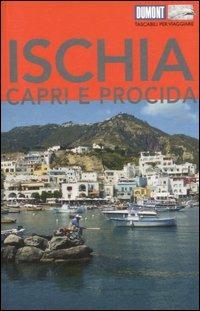 Ischia, Capri e Procida. Ediz. illustrata. Con Carta geografica ripiegata - Nana C. Nenzel - Libro Dumont 2005, Tascabili per viaggiare | Libraccio.it