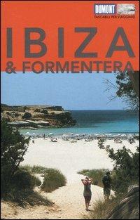 Ibiza & Formentera. Con Carta geografica ripiegata - Gottfried Aigner - Libro Dumont 2006, Tascabili per viaggiare | Libraccio.it