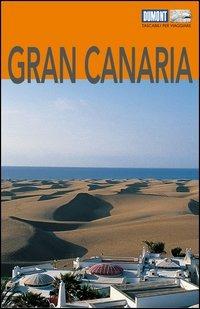Gran Canaria. Con Carta geografica ripiegata - Karl-Arnulf Rädecke - Libro Dumont 2006, Tascabili per viaggiare | Libraccio.it