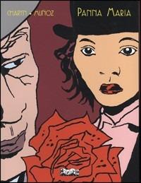 Panna Maria - José Muñoz, Jerome Charyn - Libro Hazard 2003 | Libraccio.it