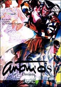 Antonio's dream's. La moda sognata da Antonio Lopez  - Libro Hazard 2002 | Libraccio.it