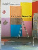 Christian Bonnefoi. Collages - Jean-Louis Schefer - Libro Pagine d'Arte 2008 | Libraccio.it