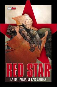 Red Star. La battaglia di Kar Dathra  - Libro Magic Press 2002 | Libraccio.it