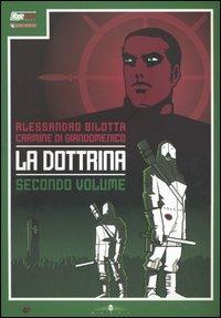La dottrina. Vol. 2 - Alessandro Bilotta, Carmine Di Giandomenico - Libro Magic Press 2005 | Libraccio.it