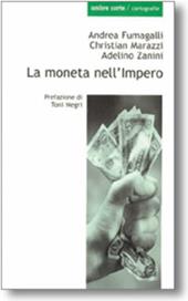 La moneta nell'impero