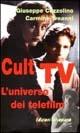 Cult Tv. L'universo dei telefilm - Giuseppe Cozzolino, Carmine Treanni - Libro Edizioni Falsopiano 2002, Falsopiano/Cinema | Libraccio.it