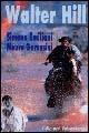 Walter Hill - Simone Emiliano, Mauro Gervasini - Libro Falsopiano 2002, Falsopiano/Cinema | Libraccio.it