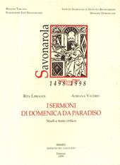 I «Sermoni» di Domenica da Paradiso. Studio e testo critico