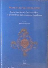 Psallitur per voces istas. Scritti in onore di Clemente Terni in occasione del suo ottantesimo compleanno