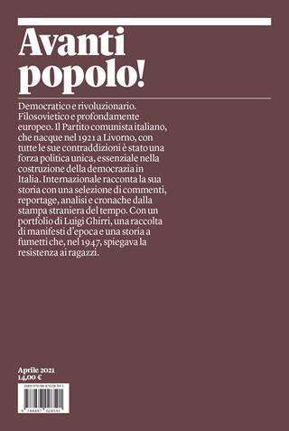 Avanti popolo! Il Partito comunista italiano raccontato dai giornali di tutto il mondo  - Libro Internazionale 2021 | Libraccio.it