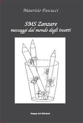 SMS Zanzare messaggi dal mondo degli insetti