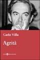 Agrità - Carlo Villa - Libro Società Editrice Fiorentina 2003 | Libraccio.it
