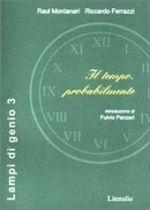 Il tempo, probabilmente