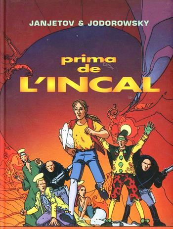 Prima de L'Incal - Zoran Janjetov, Alejandro Jodorowsky - Libro Edizioni Di 2000 | Libraccio.it