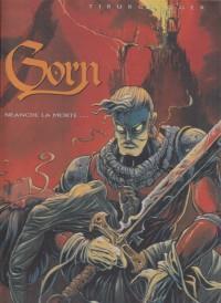 Neanche la morte... Gorn. Vol. 1 - Tiburce Oger - Libro Edizioni Di 2000, Vertige | Libraccio.it