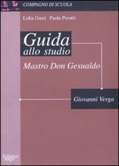 Mastro don Gesualdo. Guida allo studio
