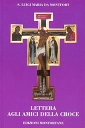 Lettera agli amici della croce