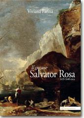 Il giovane Salvator Rosa 1635-1640 circa. Ediz. illustrata