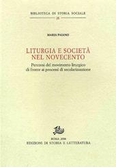 Liturgia e società nel Novecento. Percorsi del movimento liturgico di fronte ai processi di secolarizzazione