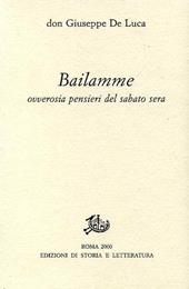 Bailamme. Ovverosia pensieri del sabato sera