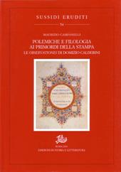 Polemiche e filologia nella Roma del Quattrocento: le «Observationes» di Domizio Calderini