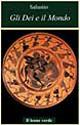 Gli dei e il mondo - Salustio - Libro Il Leone Verde 2001, L'isola | Libraccio.it