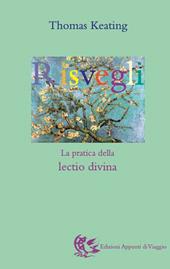 Risvegli. La pratica della lectio divina