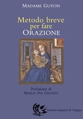 Metodo breve per fare orazione