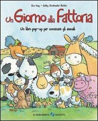 Un giorno alla fattoria. Ediz. illustrata - Sue King, Cathy Drinkwater Better - Libro La Margherita 2008, Linguette pop-up | Libraccio.it