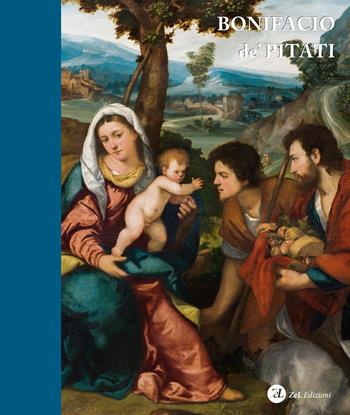 Bonifacio de' Pitati  - Libro ZeL Edizioni 2023 | Libraccio.it