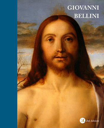 Giovanni Bellini. Catalogo ragionato. Ediz. illustrata - Mauro Lucco - Libro ZeL Edizioni 2020 | Libraccio.it