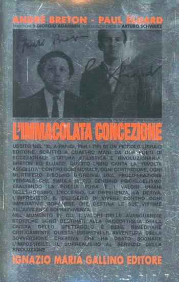 L'Immacolata Concezione - André Breton, Paul Éluard - Libro Gallino 2005, Le avanguardie artistiche del 900 | Libraccio.it