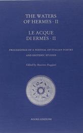 The Waters of Hermes II. Le Acque di Hermes II  - Libro Agorà 2006 | Libraccio.it