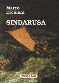 Sindarusa - Marco Ercolani - Libro Tabula Fati 1998, Texlahoma | Libraccio.it
