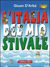 L' Italia del mio stivale