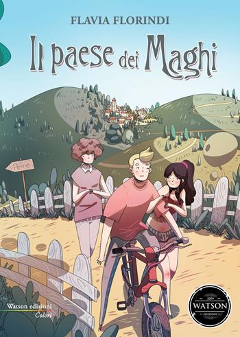 Il paese dei maghi - Flavia Florindi - Libro Watson 2018, Colori | Libraccio.it