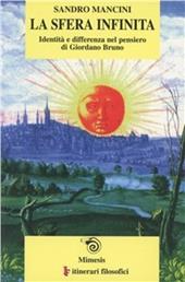 La sfera infinita. Identità e differenza nel pensiero di Giordano Bruno