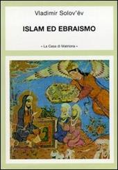 Opera omnia. Vol. 5: Islam ed ebraismo.