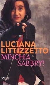 Minchia Sabbry!