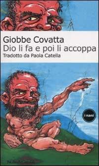 Dio li fa e poi li accoppa - Giobbe Covatta - Libro Zelig 2002, Hellzapoppin | Libraccio.it