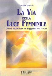 La via della luce femminile