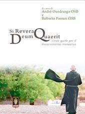 Si revera Deum quaerit. Linee guida per il discernimento monastico