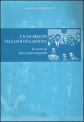 Un sacerdote nella società aretina. La storia di don Carlo Tanganelli