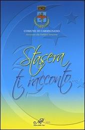 Stasera ti racconto... Premio letterario «Il Campano» 2004