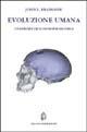 Evoluzione umana. Una prospettiva neuropsicologica - John L. Bradshaw - Libro Giovanni Fioriti Editore 2016, Scienze | Libraccio.it