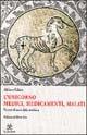L'unicorno. Medici, medicamenti, malati. Percorsi di storia della medicina - Adriano Galassi - Libro Tre Lune 1999, Lune | Libraccio.it